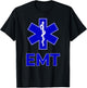 Star of Life Emt Ems Emergency Medical Services Technician T-Shirt - T-Shirt | Black