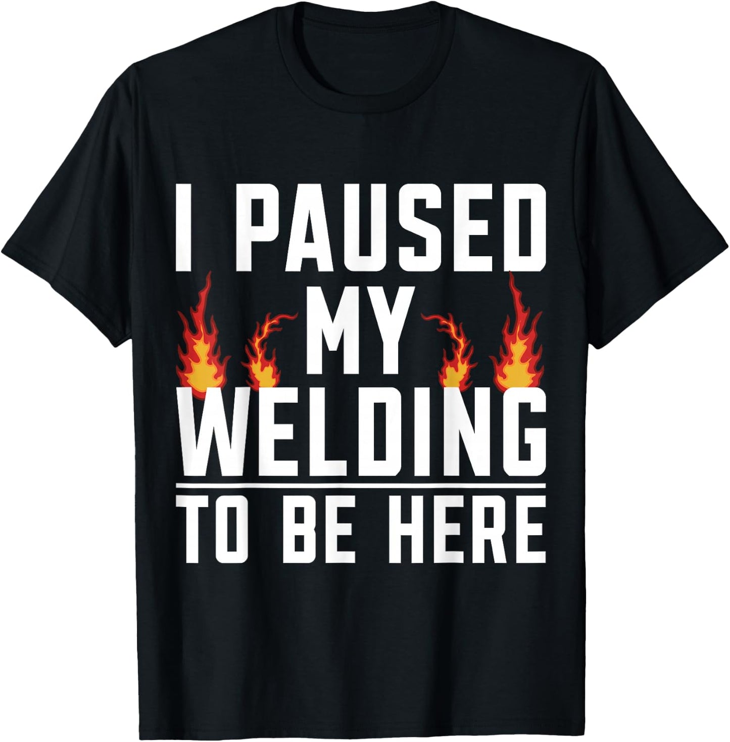 Sorry for What I Said While I Weld Welding Funny Welder T-Shirt - T-Shirt | Black