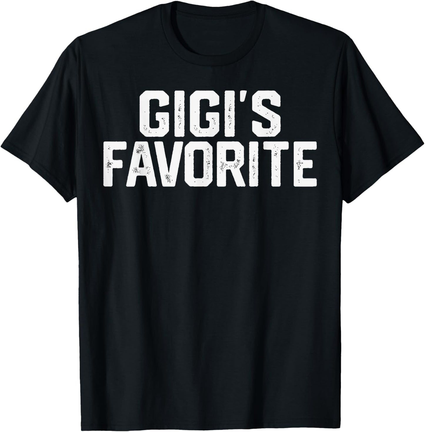Gigi’S Favorite Funny Grandparent Grandchild Vintage Humor T-Shirt - T-Shirt | Black