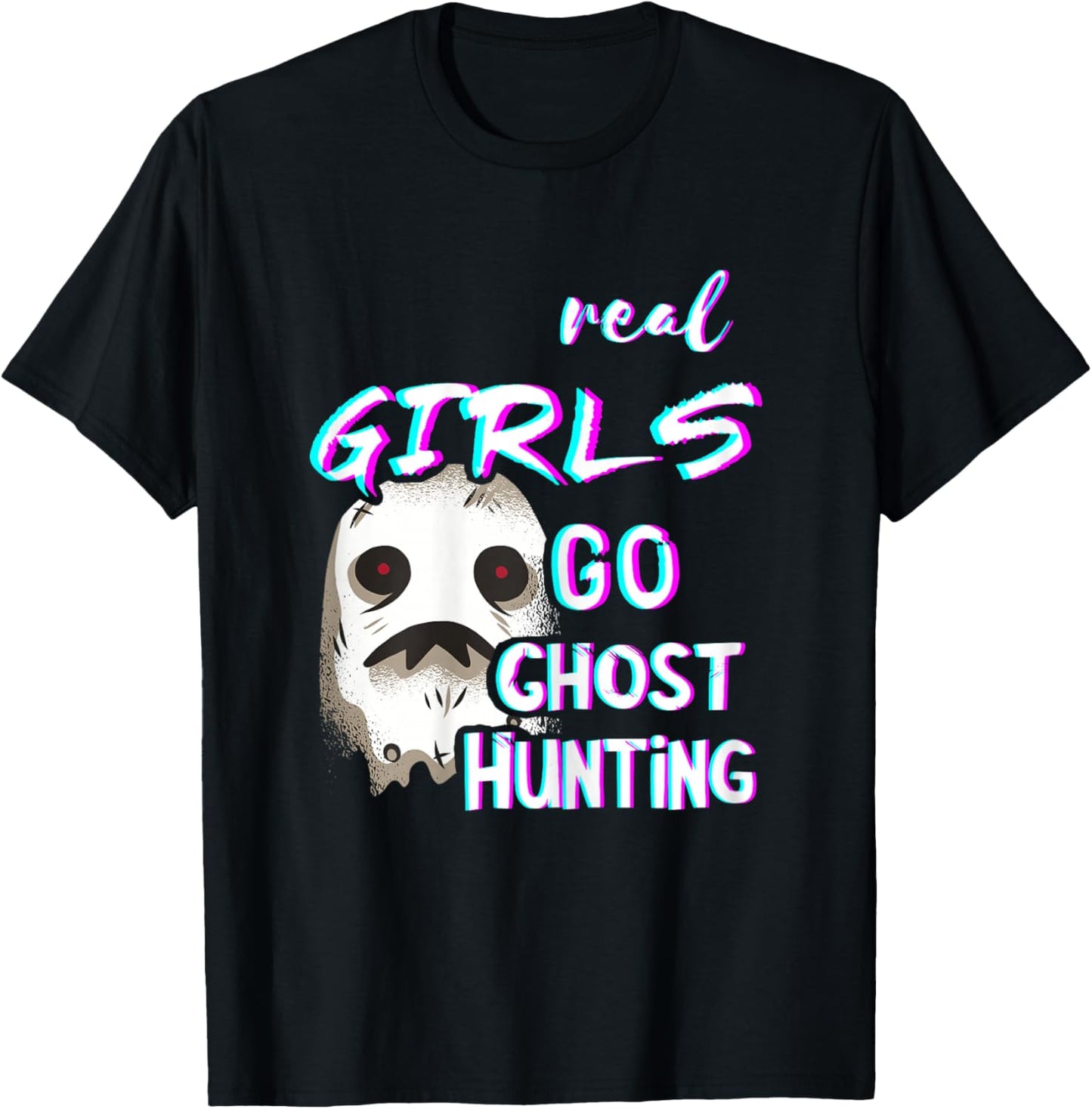 Ghost Girls Ghosts Hunting Paranormal Ghosts Hunters T-Shirt - T-Shirt | Black