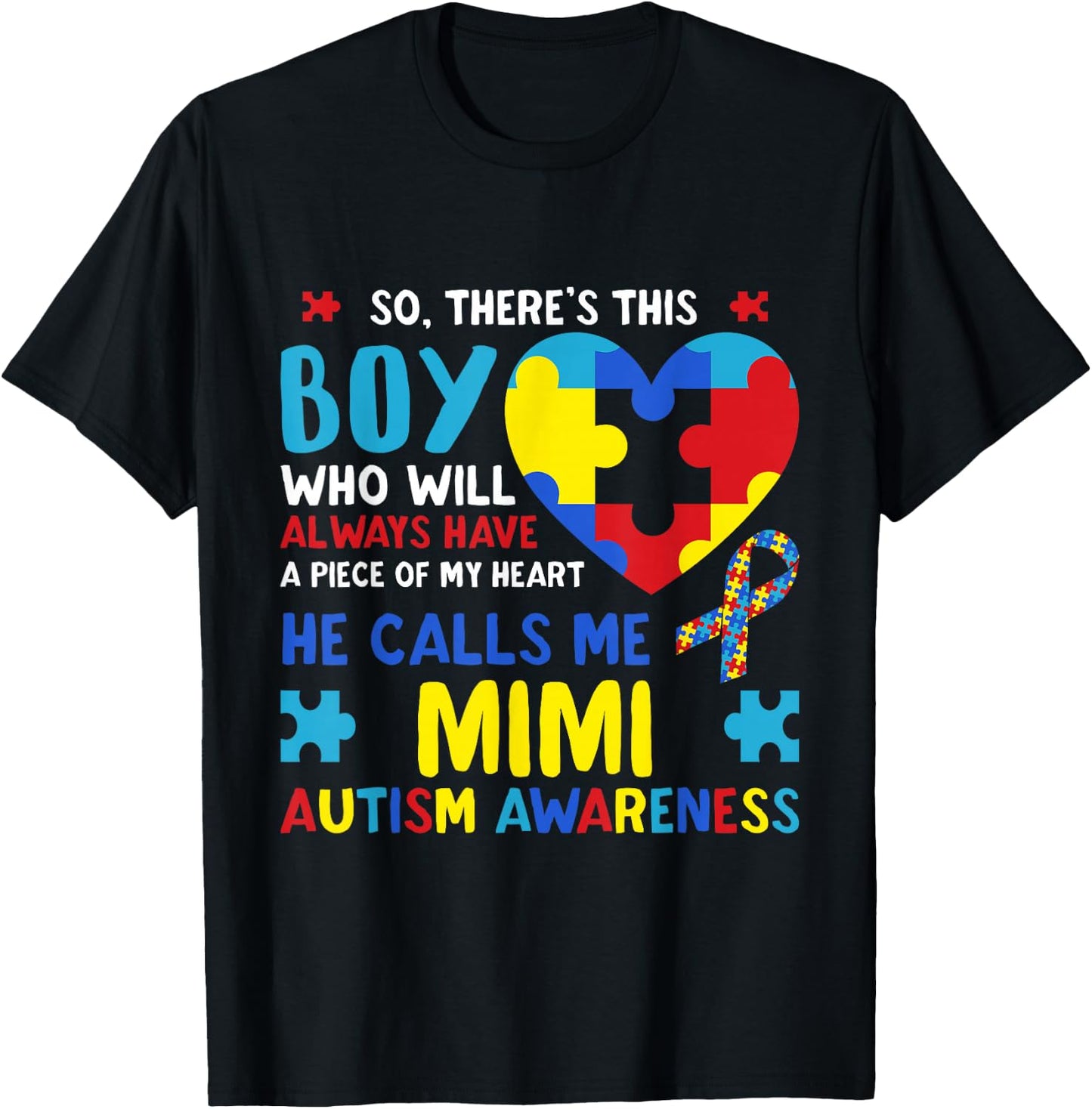 There's This Boy He Calls Me Mimi Grandma Autism Awareness T-Shirt - T-Shirt | Black