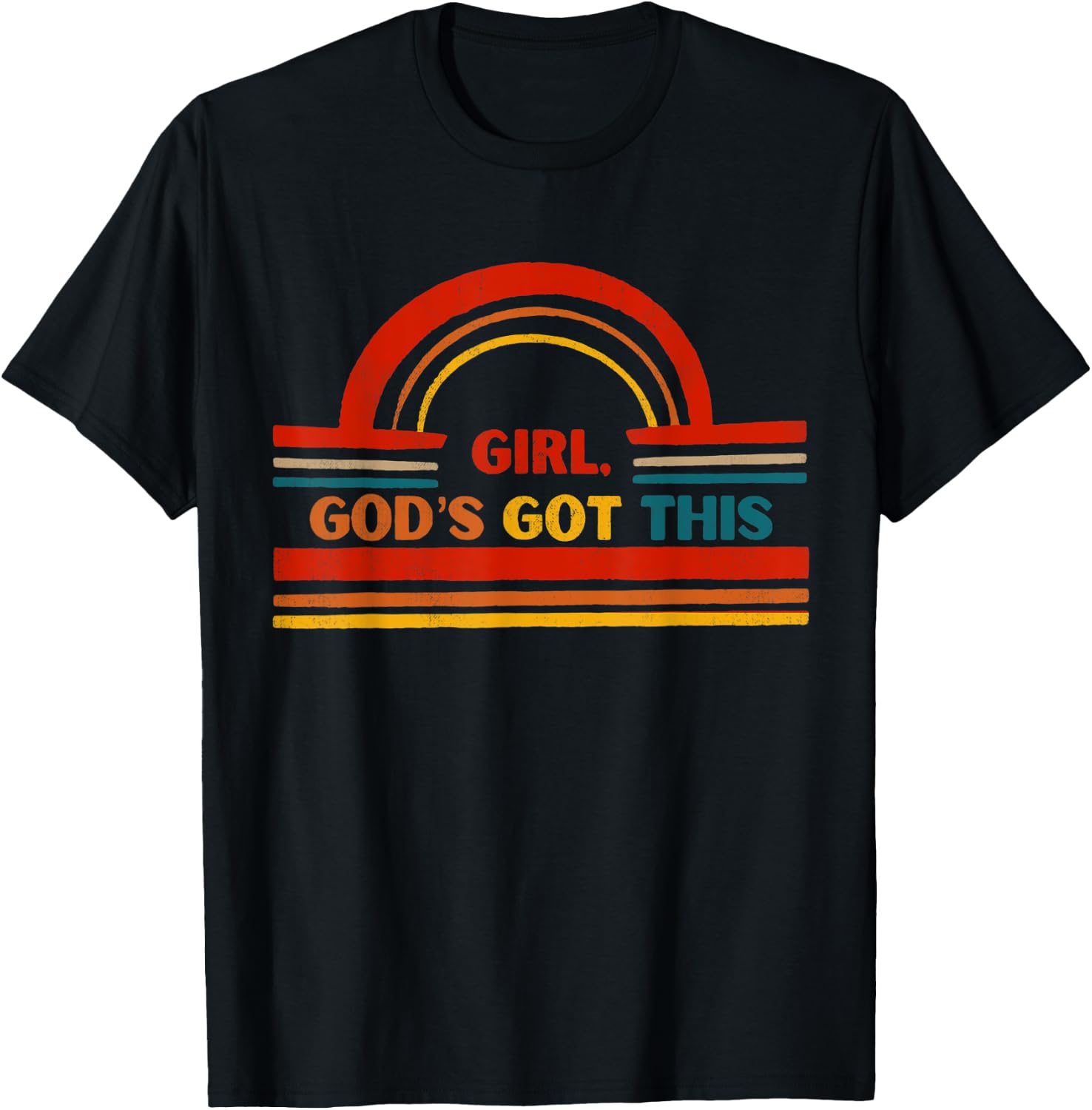 Rainbow Girl God's Got This, Faith Jesus God, Christian T-Shirt - T-Shirt | Black