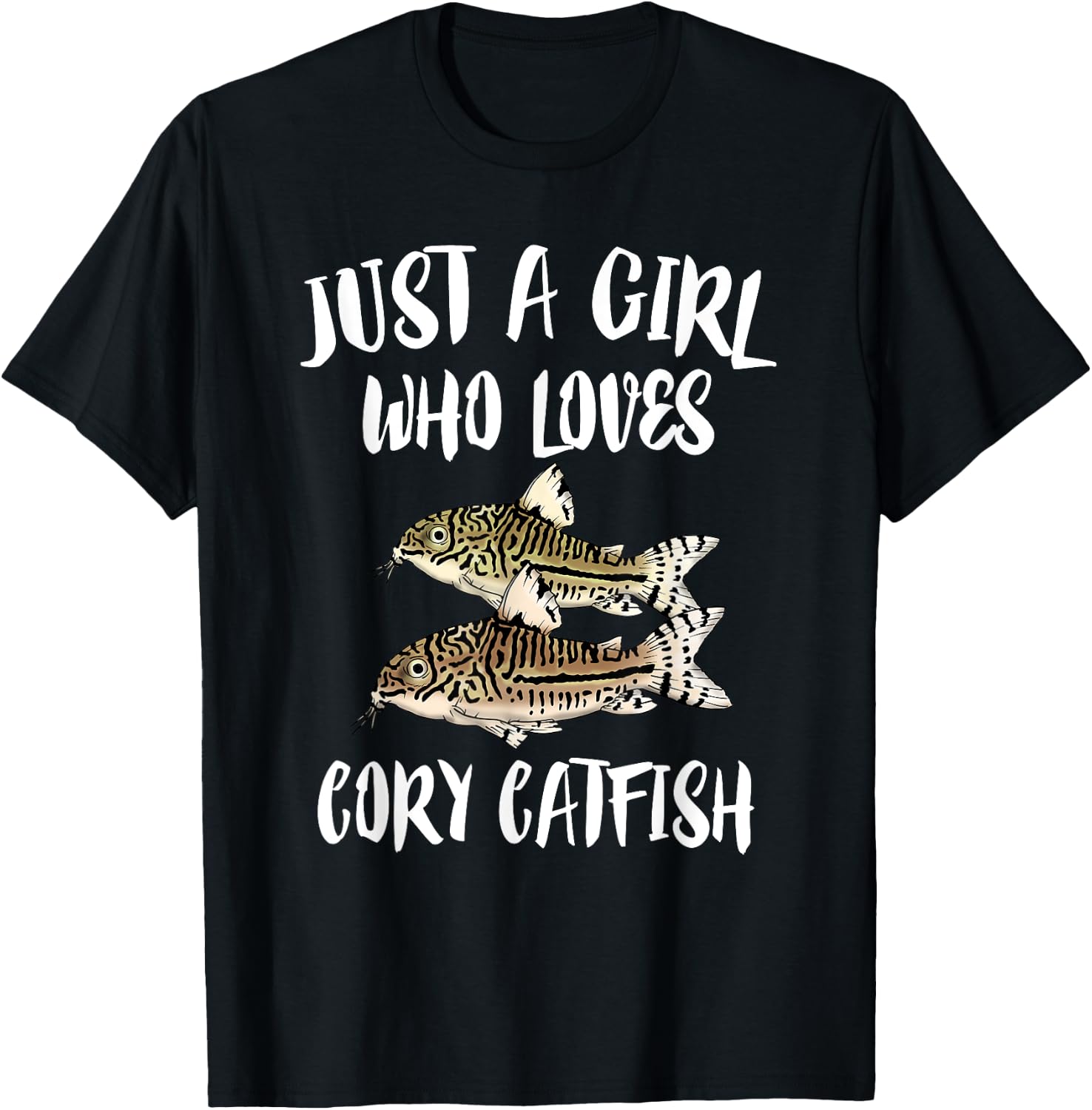 Just A Girl Who Loves Corydoras Catfish Fish T-Shirt - T-Shirt | Black