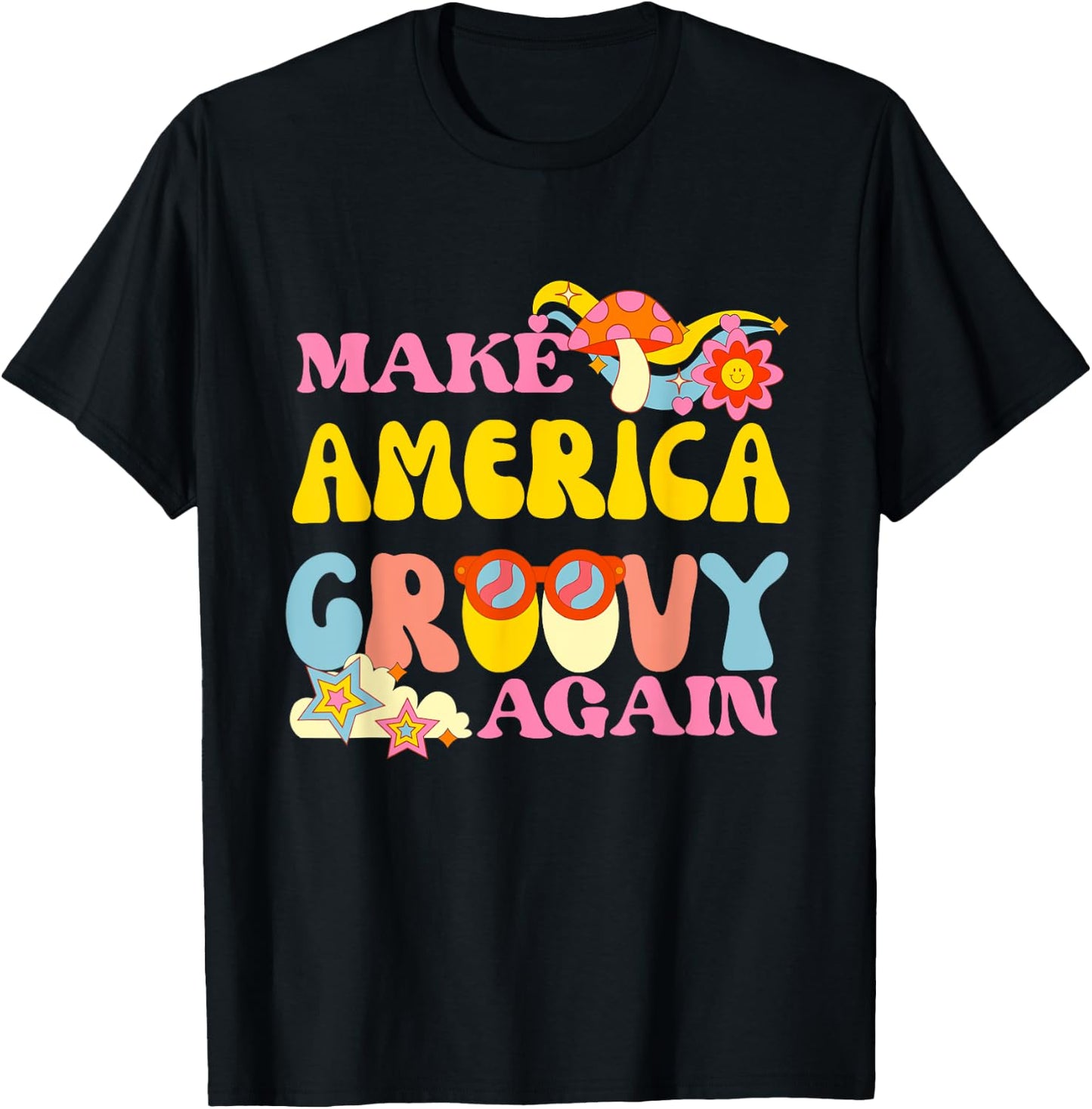 Make America Groovy Again 70s Retro Peace Flower Hippie T-Shirt - T-Shirt | Black