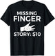 Missing Finger Prosthetic Amputation Recovery T-Shirt - T-Shirt | Black