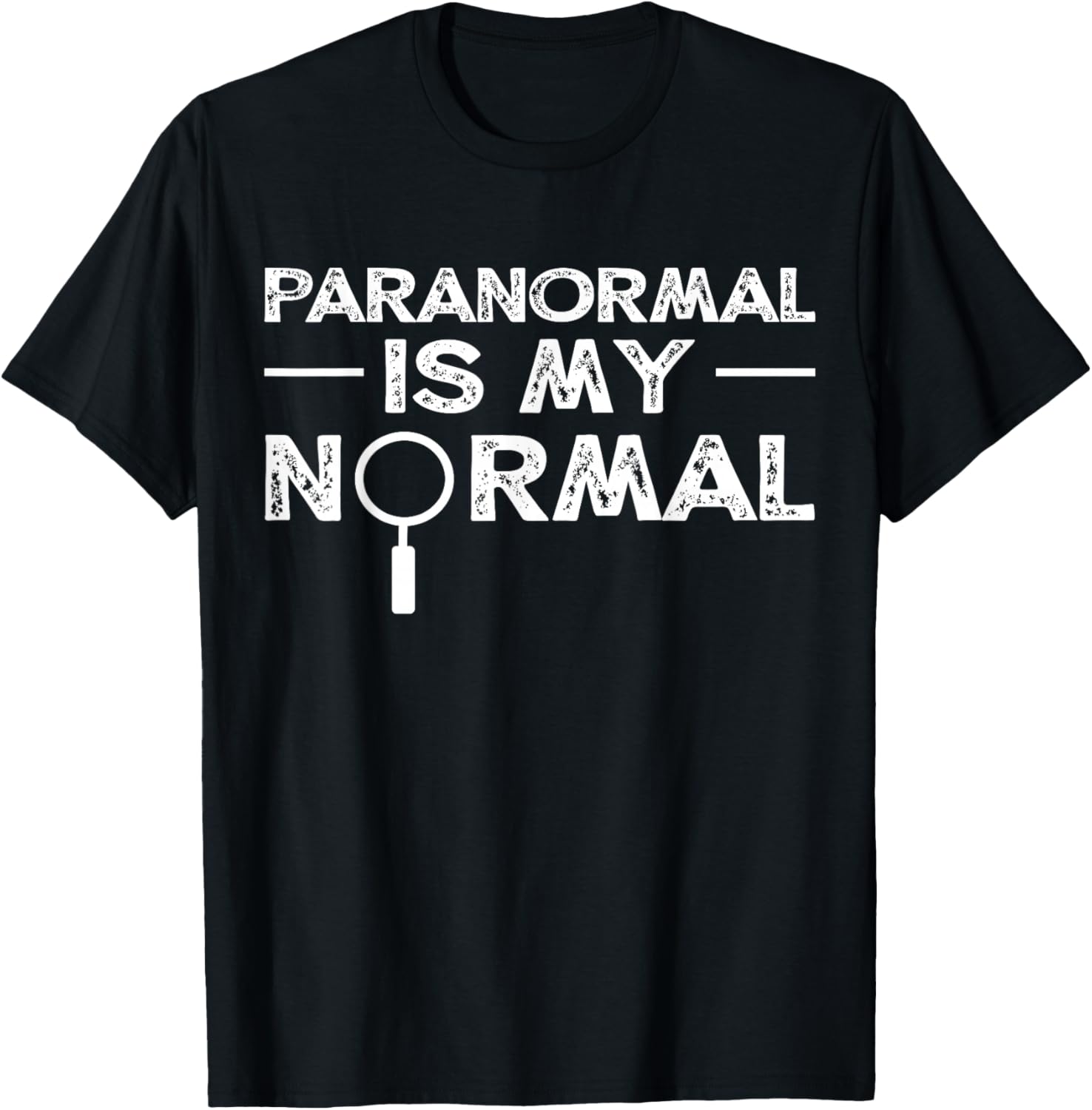 Paranormal Investigator Ghost Hunting Funny Gift T-Shirt - T-Shirt | Black