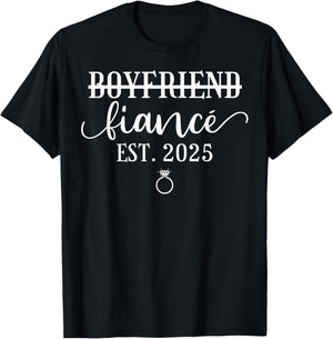 Boyfriend To Fiance 2025 Couples Matching Engagement Wedding T-Shirt - T-Shirt | Black