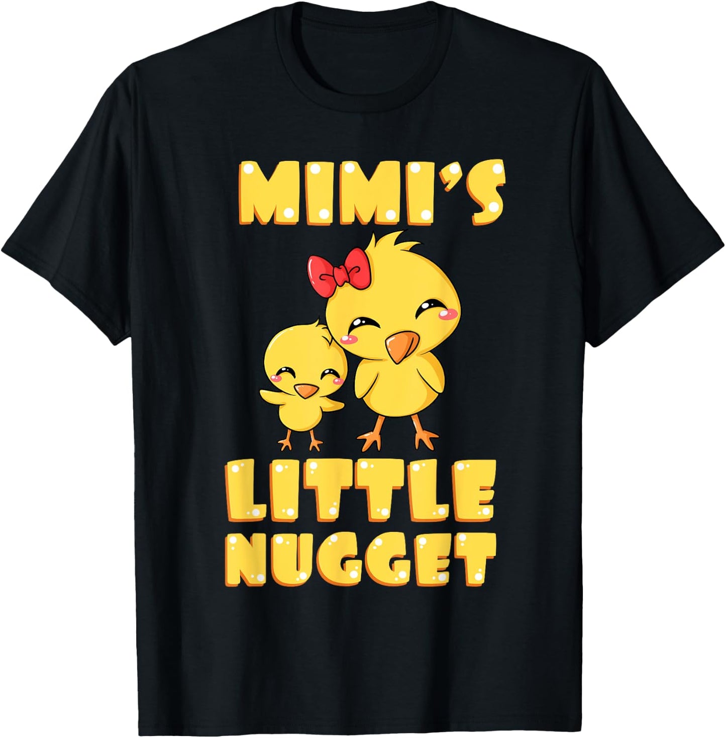 Mimi's Little Nugget Chicken Lover Grandma Mother's Day T-Shirt - T-Shirt | Black