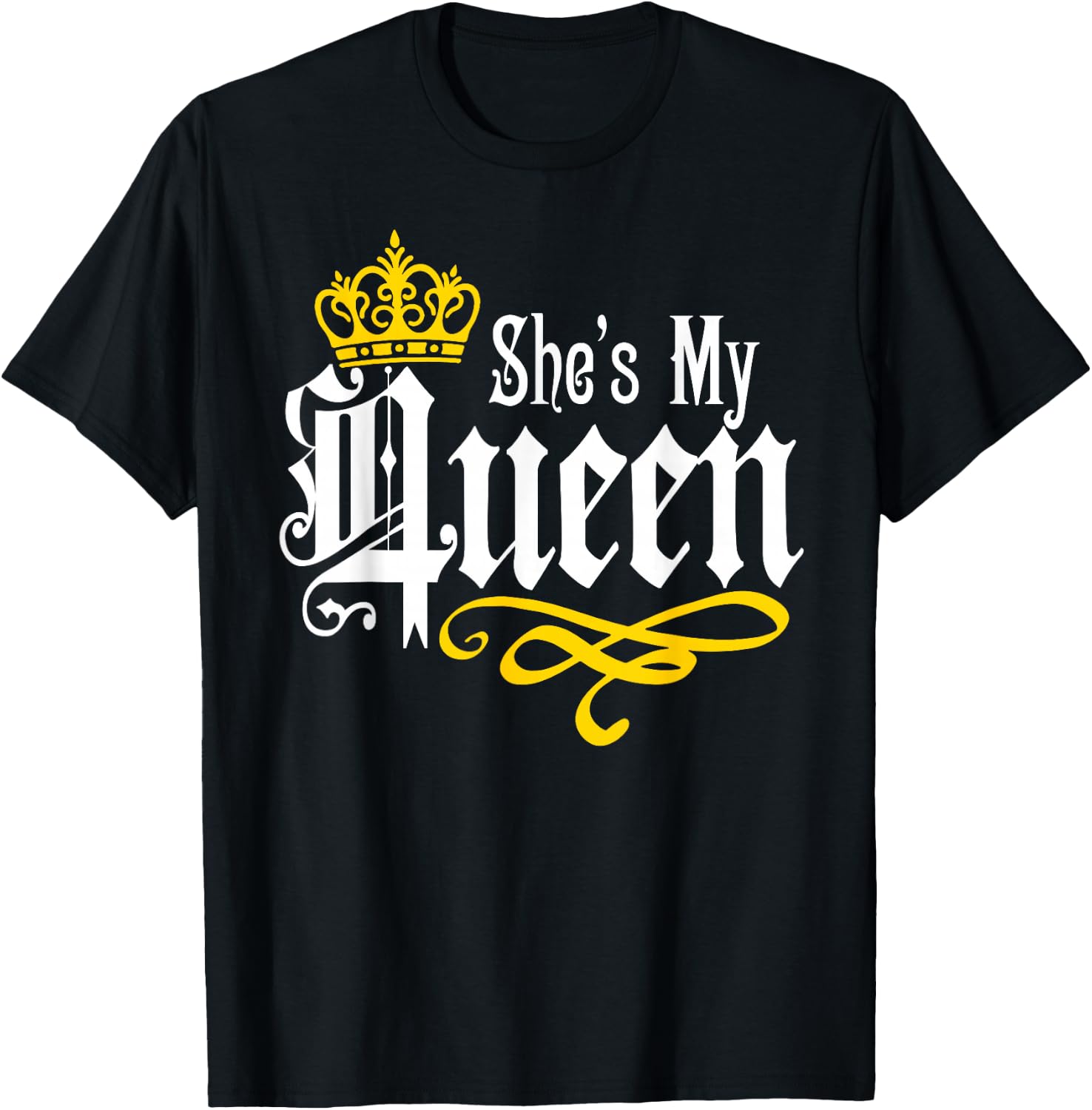 She is My Queen Wife Girlfriend Couples Matching Valentines T-Shirt - T-Shirt | Black