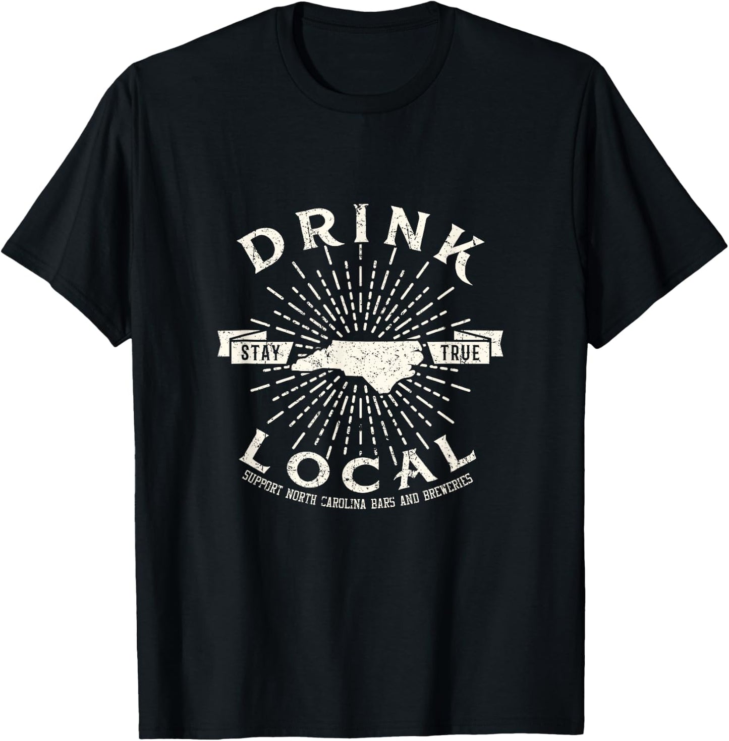 Drink Local Beer Brewery North Carolina Support shirt T-Shirt - T-Shirt | Black