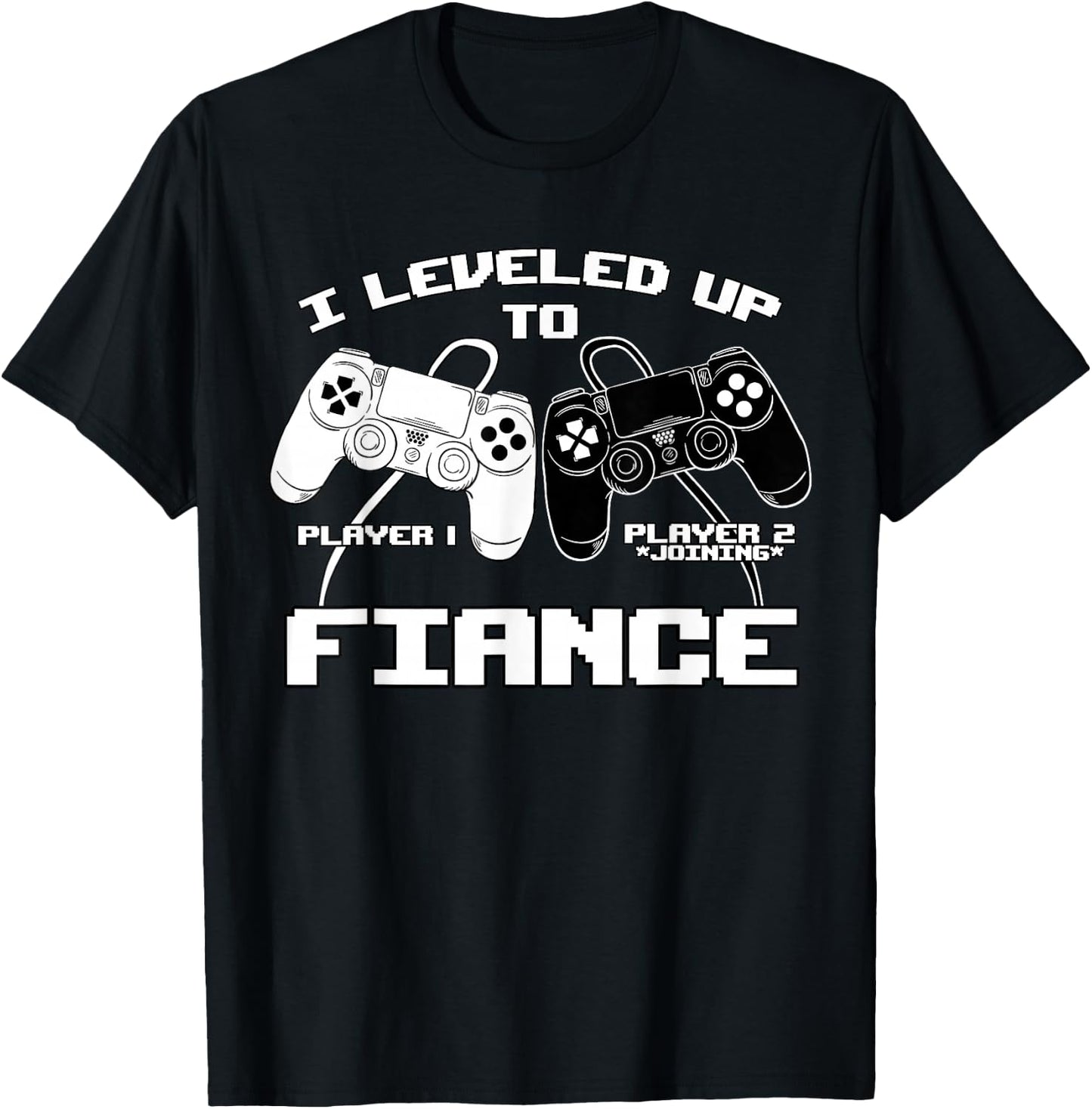 I Leveled Up To Fiance Gaming Baby Gender Announcement T-Shirt - T-Shirt | Black