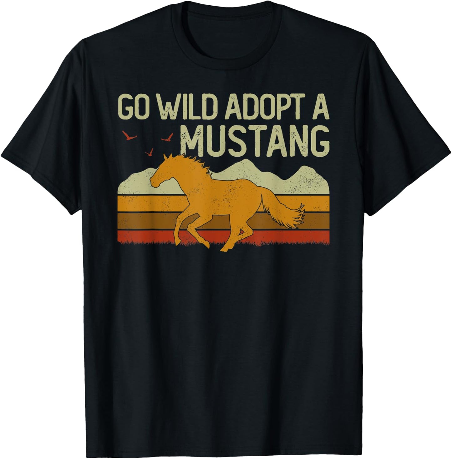 Vintage Sunset Horse Wild Mustang Go Wild Adopt A Mustang T-Shirt - T-Shirt | Black