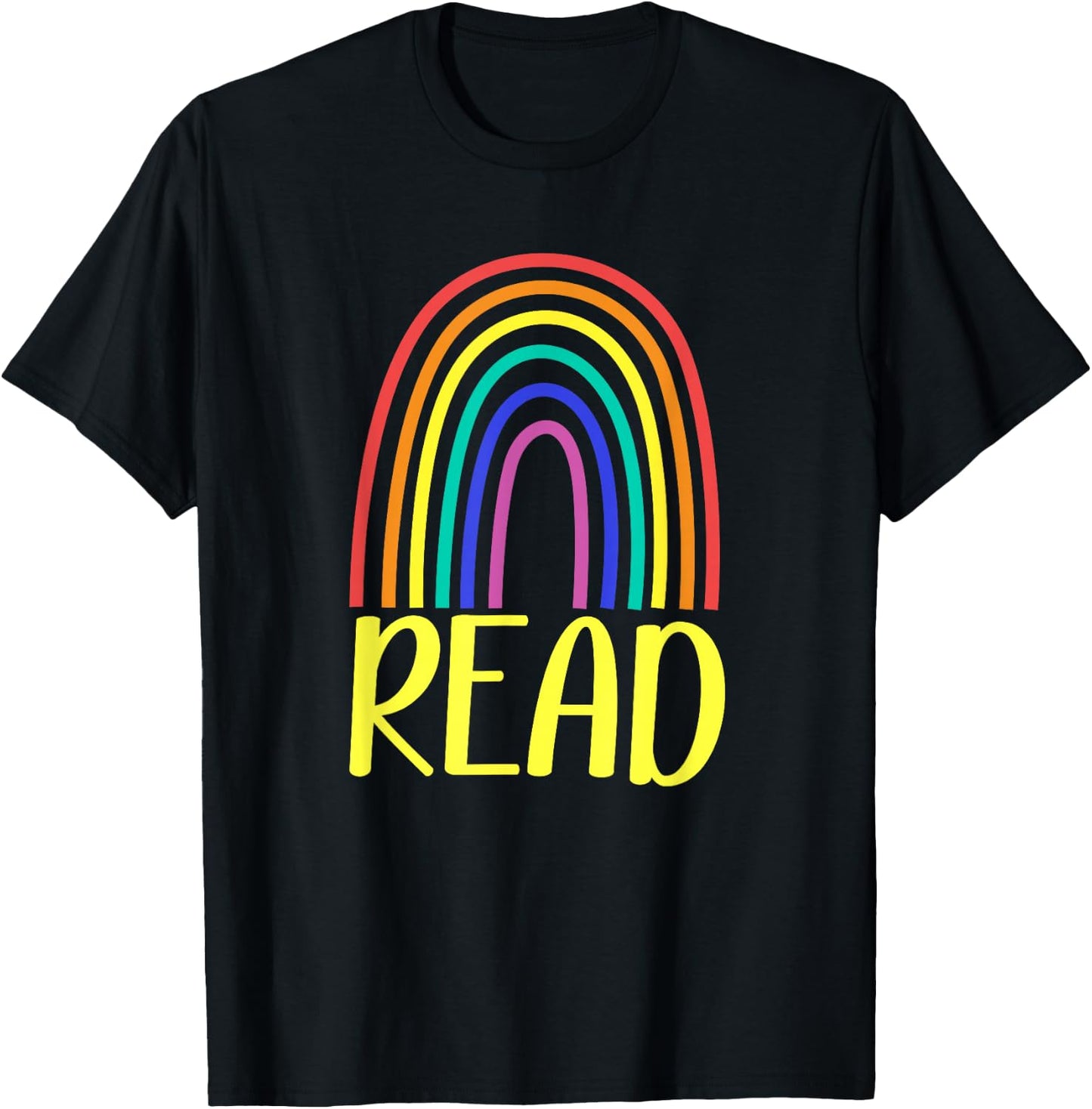 READ, Rainbow Read, Librarian Teacher Book Readers Reading T-Shirt - T-Shirt | Black