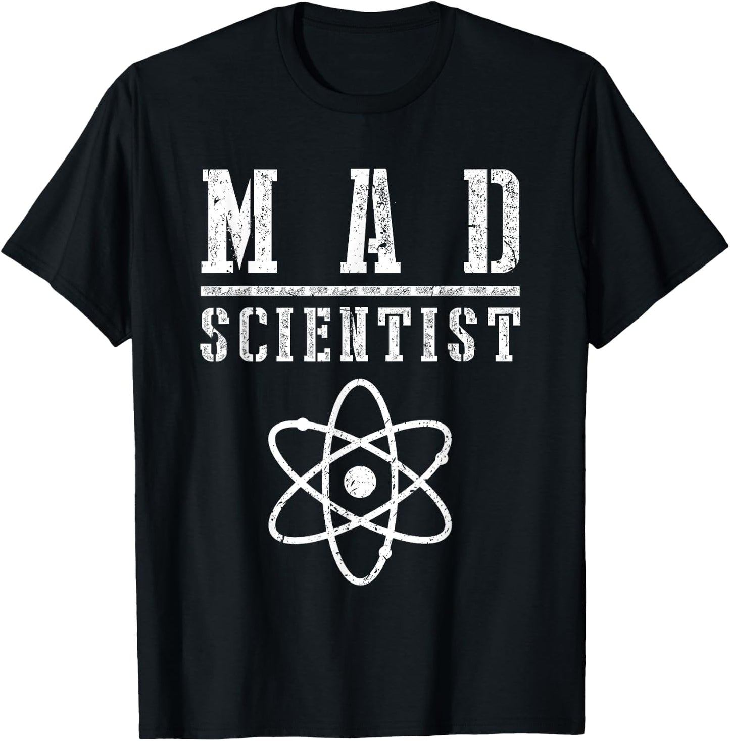 Mad Scientist Shirt Funny Science Nerd Chemistry Physics T-Shirt - T-Shirt | Black