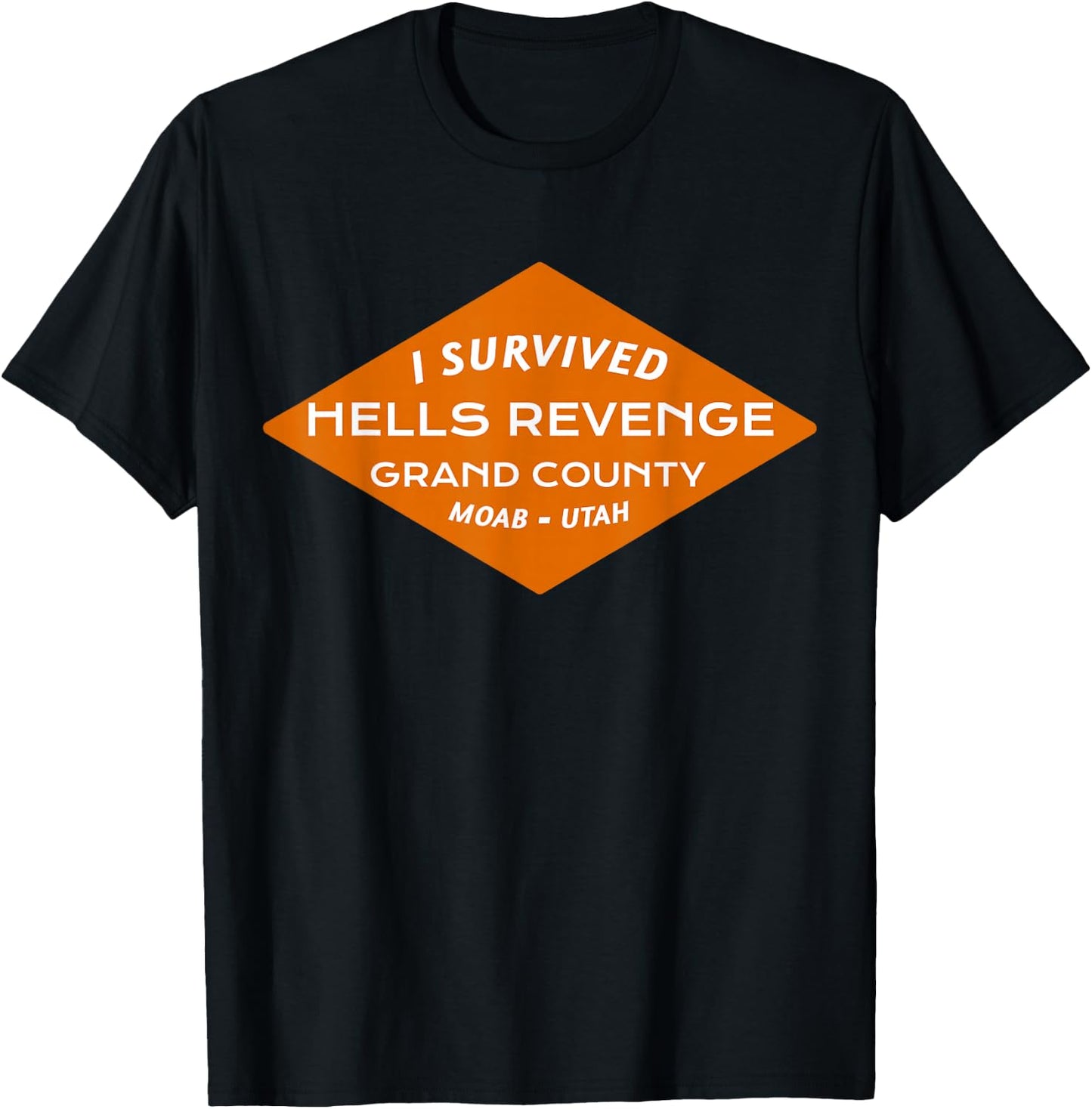 I Survived Hells Revenge - Moab Utah - T T-Shirt - T-Shirt | Black