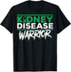 CKD Awareness Chronic Kidney Disease Warrior CKD Support CKD T-Shirt - T-Shirt | Black