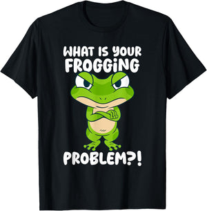 What Is Your Frogging Problem, Aesthetic Amphibian Frog T-Shirt - T-Shirt | Black