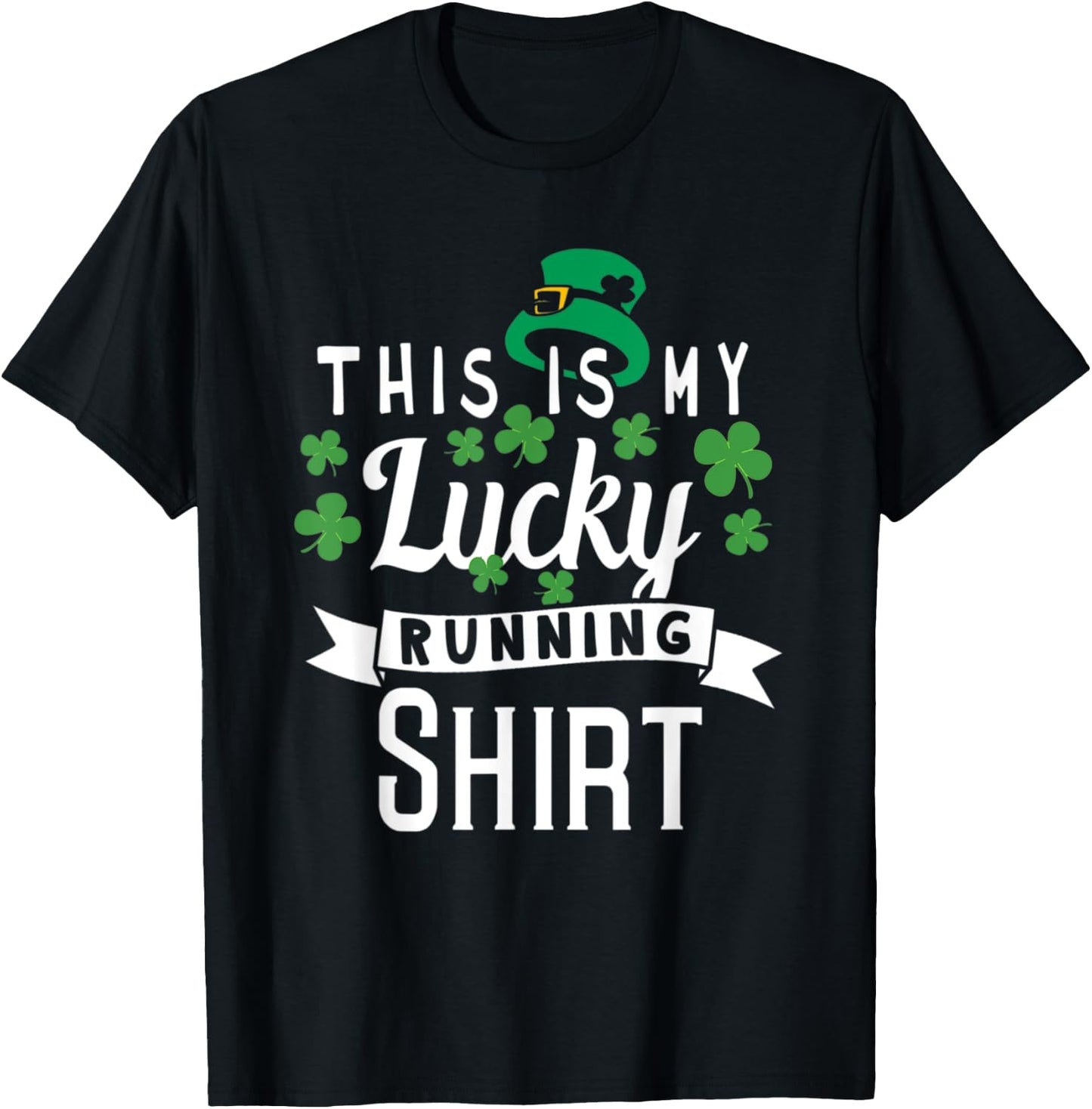 St Patricks Day Running Shirt Women and Kids - Lucky T-Shirt - T-Shirt | Black