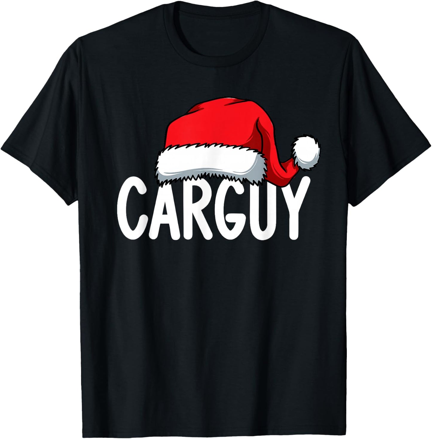 Carguy Car Guy Auto Mechanic Enthusiast Salesman Santa Xmas T-Shirt - T-Shirt | Black