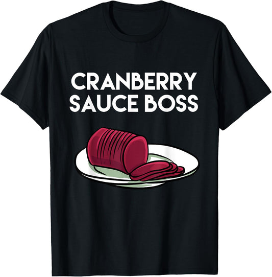 Thanksgiving Food Outfit For Turkey Day - Cranberry Sauce T-Shirt - T-Shirt | Black