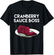 Thanksgiving Food Outfit For Turkey Day - Cranberry Sauce T-Shirt - T-Shirt | Black