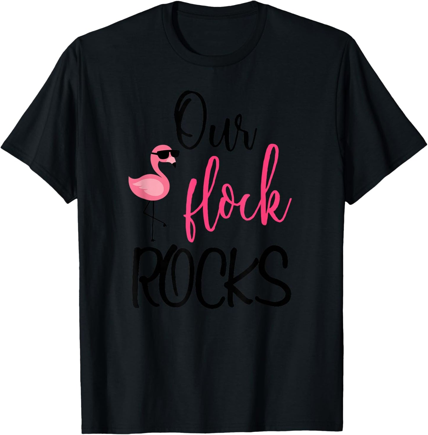 Our Flock Rocks Flamingo Mother's Day Gift T-Shirt - T-Shirt | Black
