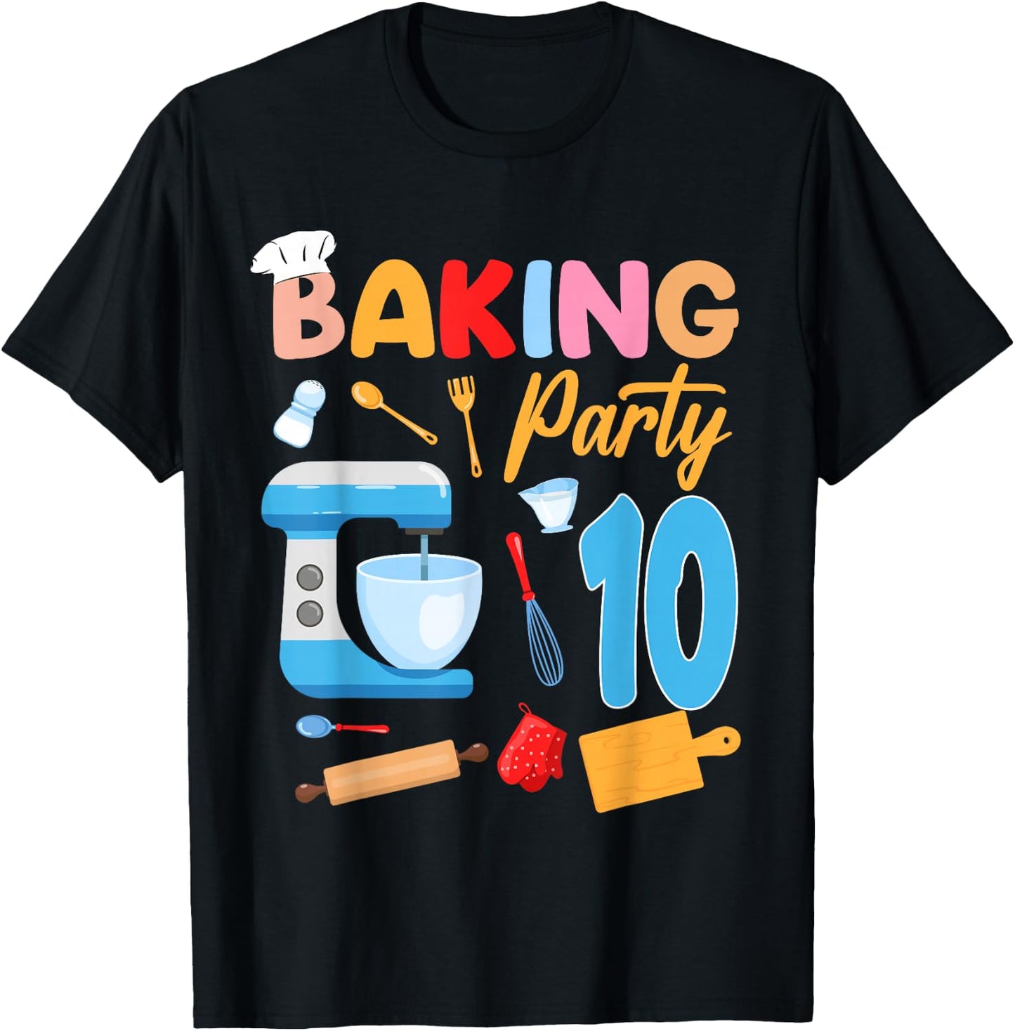 10th Birthday Baker 10 Year Old Baking Birthday Party Kids T-Shirt - T-Shirt | Black