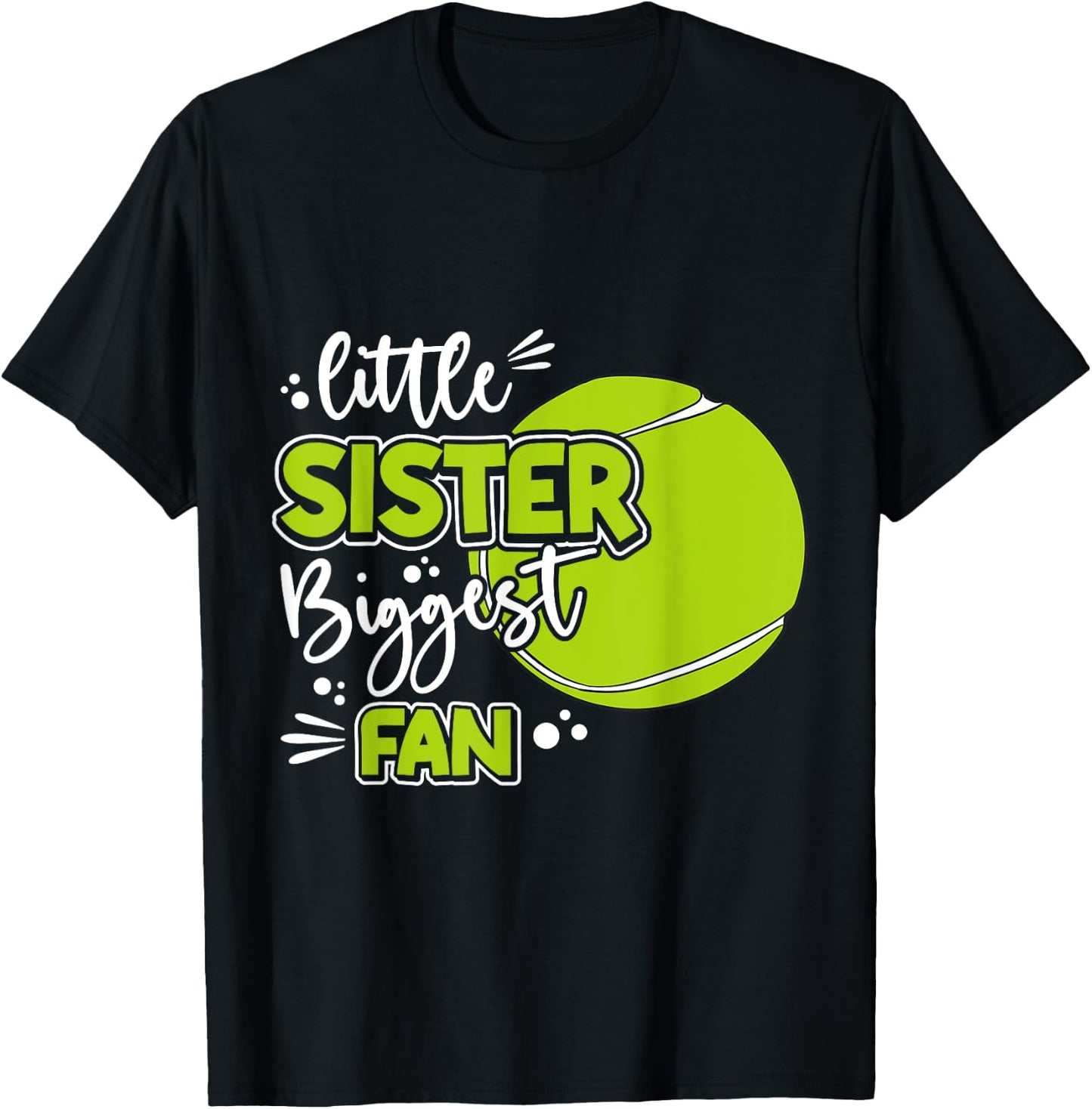 Little Sister Biggest Fan Tennis, Tennis Girl T-Shirt - T-Shirt | Black
