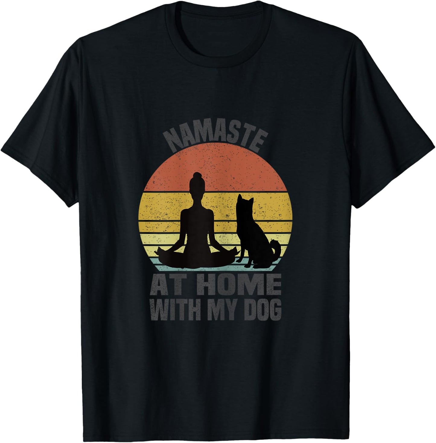 Namaste At Home With My Dog Vintage Dog Lover Owner Yoga T-Shirt - T-Shirt | Black