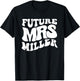 Future Mrs. Miller Bachelorette Party | Bridal Shower T-Shirt - T-Shirt | Black