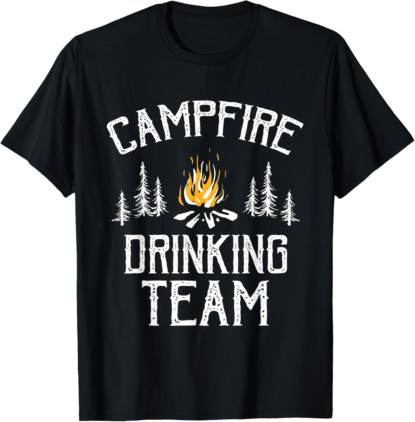 Campfire Drinking Team Camping Lovers Camper T-Shirt - T-Shirt | Black