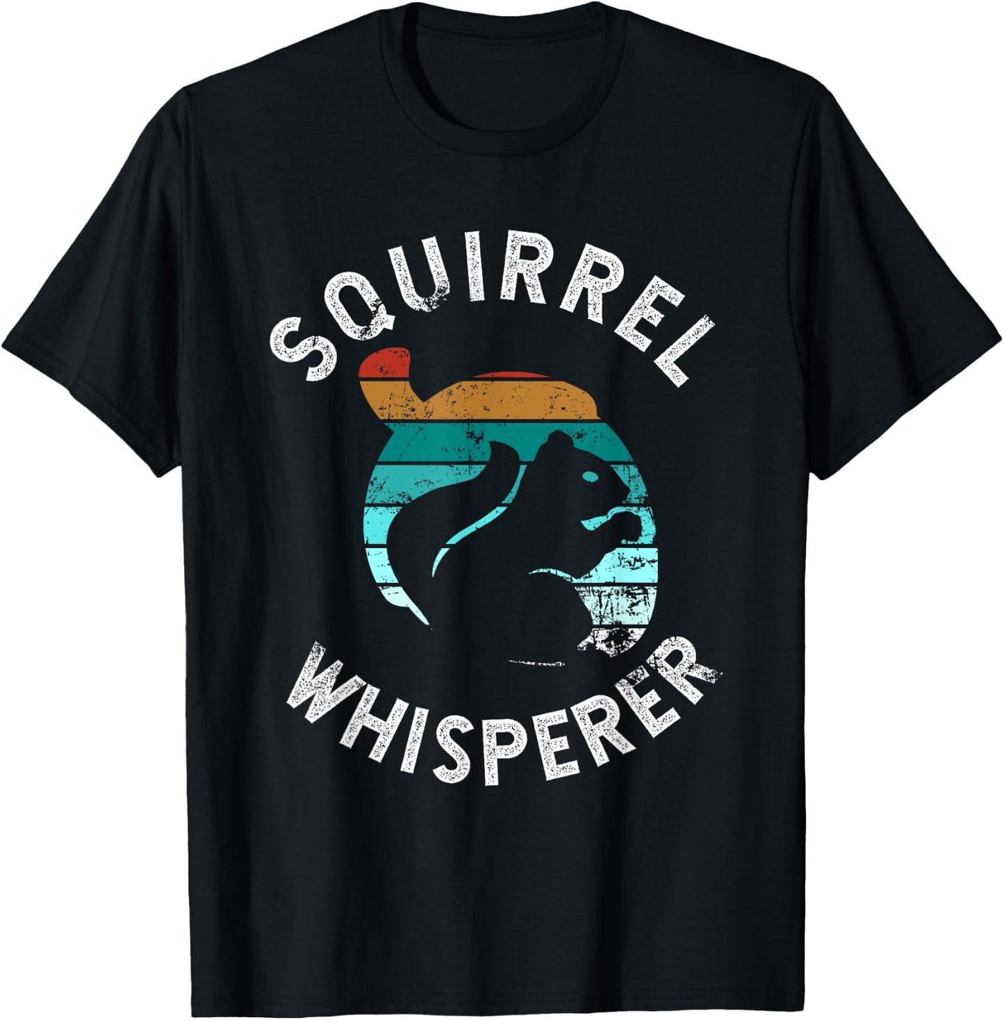 Funny Squirrel Whisperer Art Men Women Kids Squirrel Lover T-Shirt - T-Shirt | Black