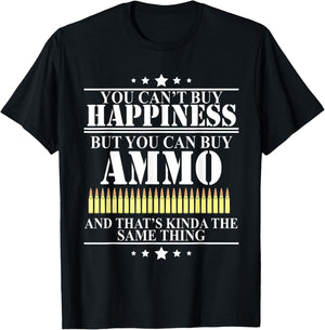 Gun Lover Shirt Military Ammunition is Happiness Bullet T-Shirt - T-Shirt | Black