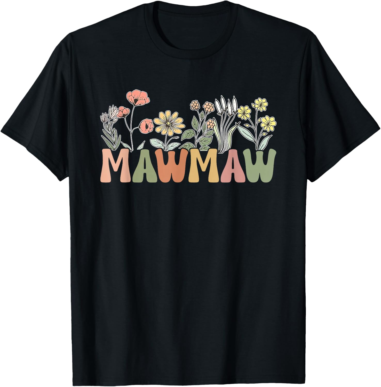 MawMaw Wildflower Grandma Mother's Day Flower Florals Outfit T-Shirt - T-Shirt | Black