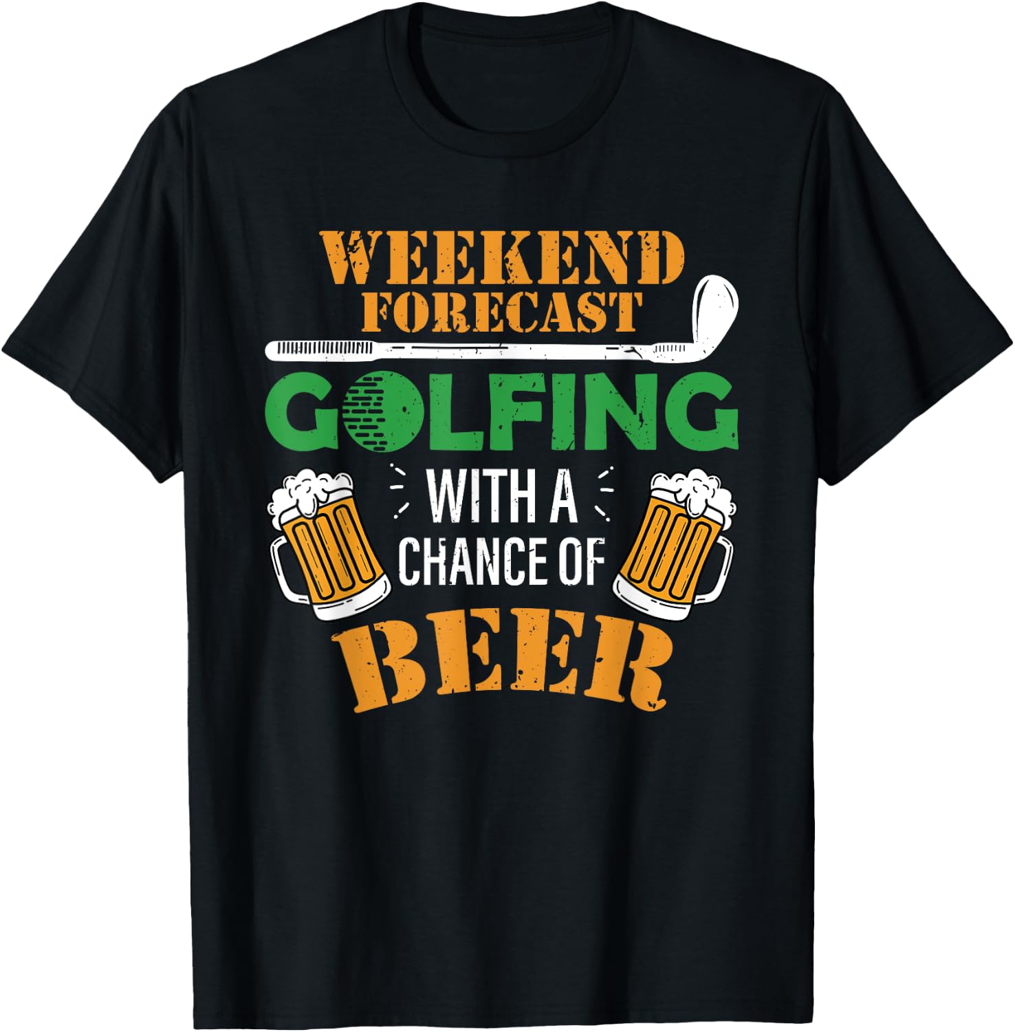 Funny Golf And Beer T Shirt Golfing With A Chance Of Beer T-Shirt - T-Shirt | Black