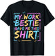 My Work Bestie Gave Me This Spirit Week Best Friend Twin T-Shirt - T-Shirt | Black