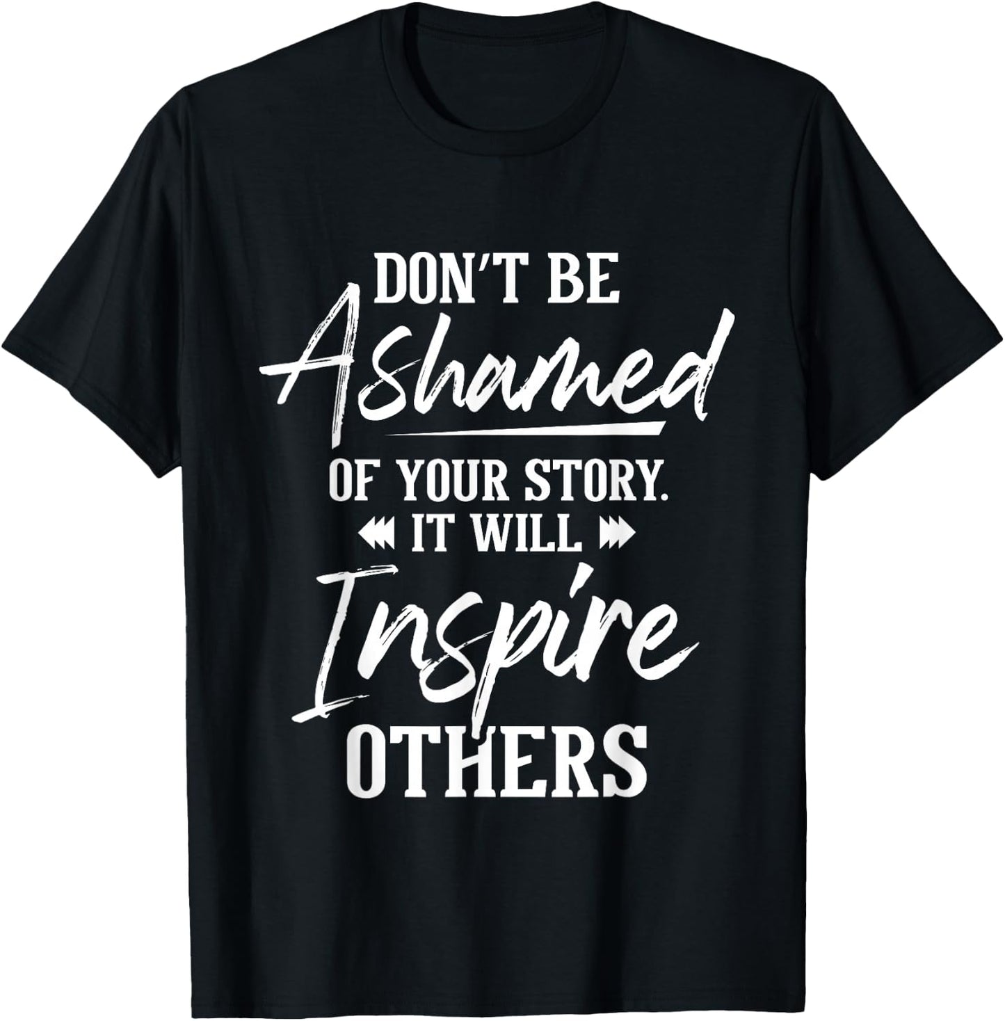 Don't Be Ashamed - Sobriety Anniversary Sober AA NA Recovery T-Shirt - T-Shirt | Black