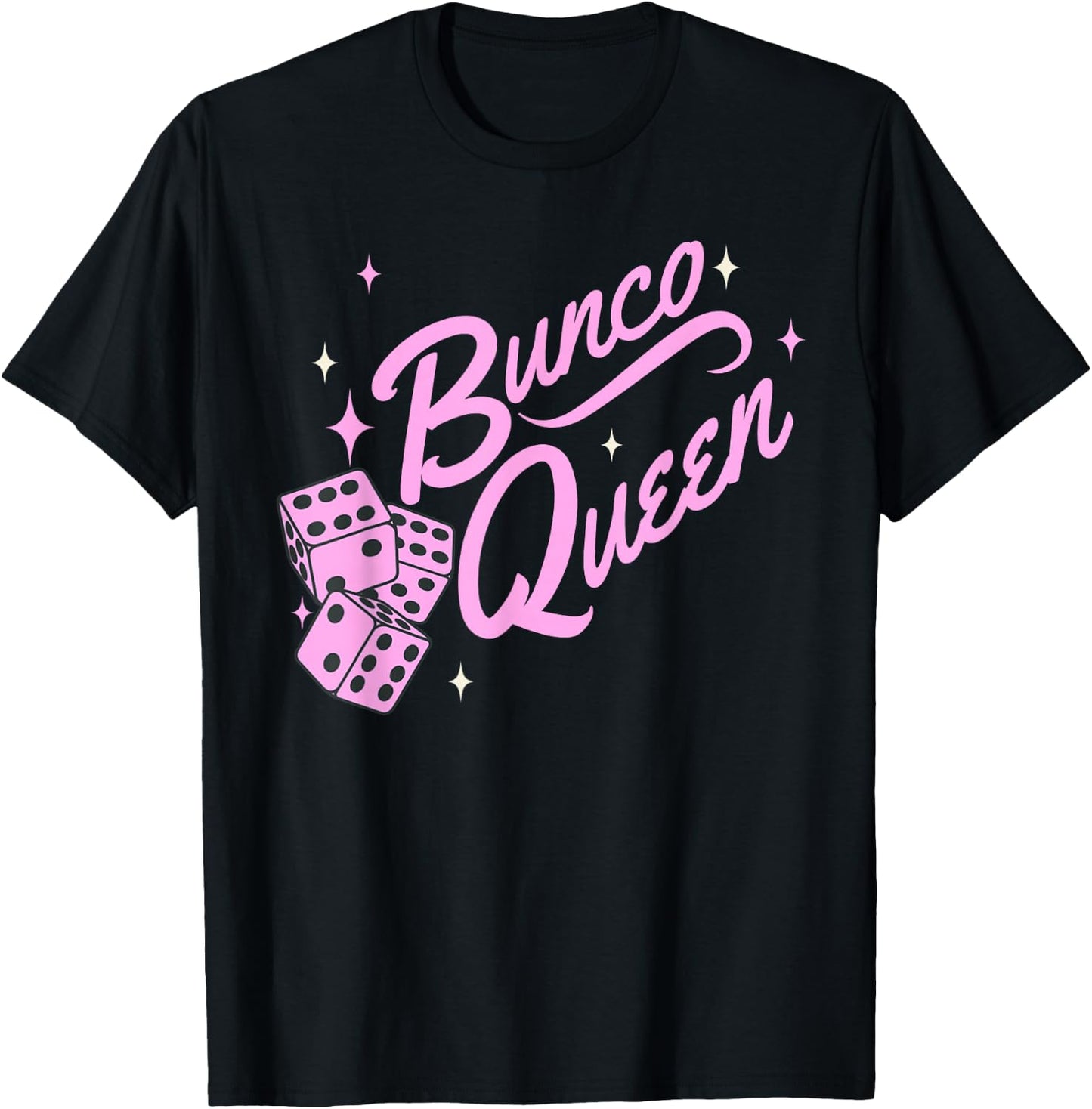 Fun Bunco shirts, Pink Bunco Queen T-Shirt - T-Shirt | Black