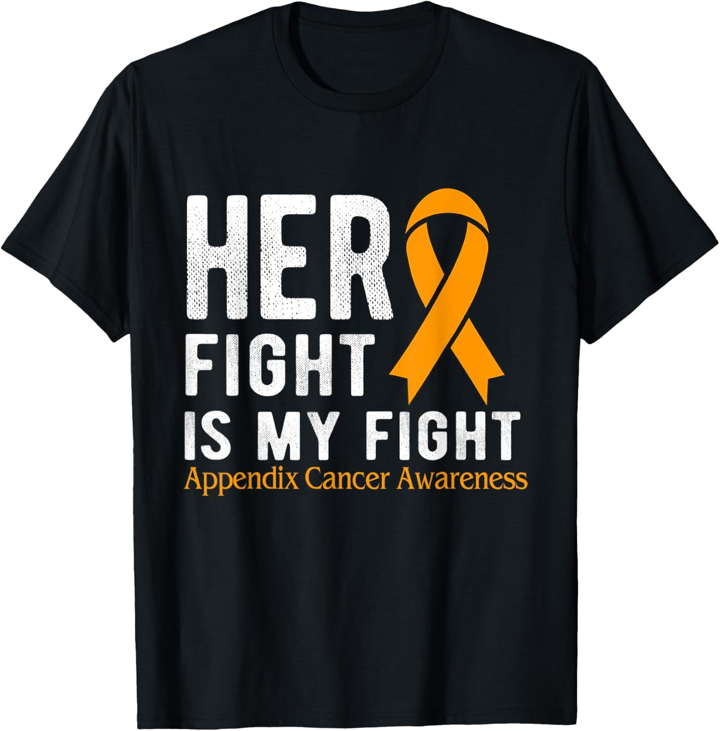 Her fight is my fight Appendix Cancer T-Shirt - T-Shirt | Black