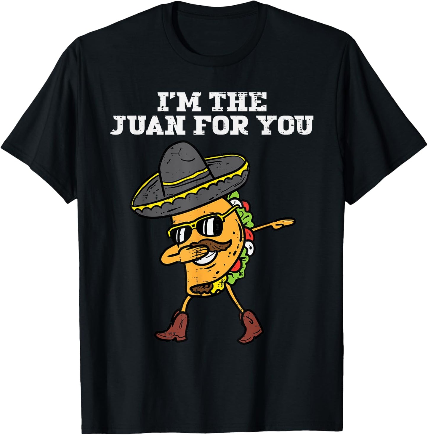 The Juan For You Dabbing Taco Mexican Cinco De Mayo Men Boys T-Shirt - T-Shirt | Black