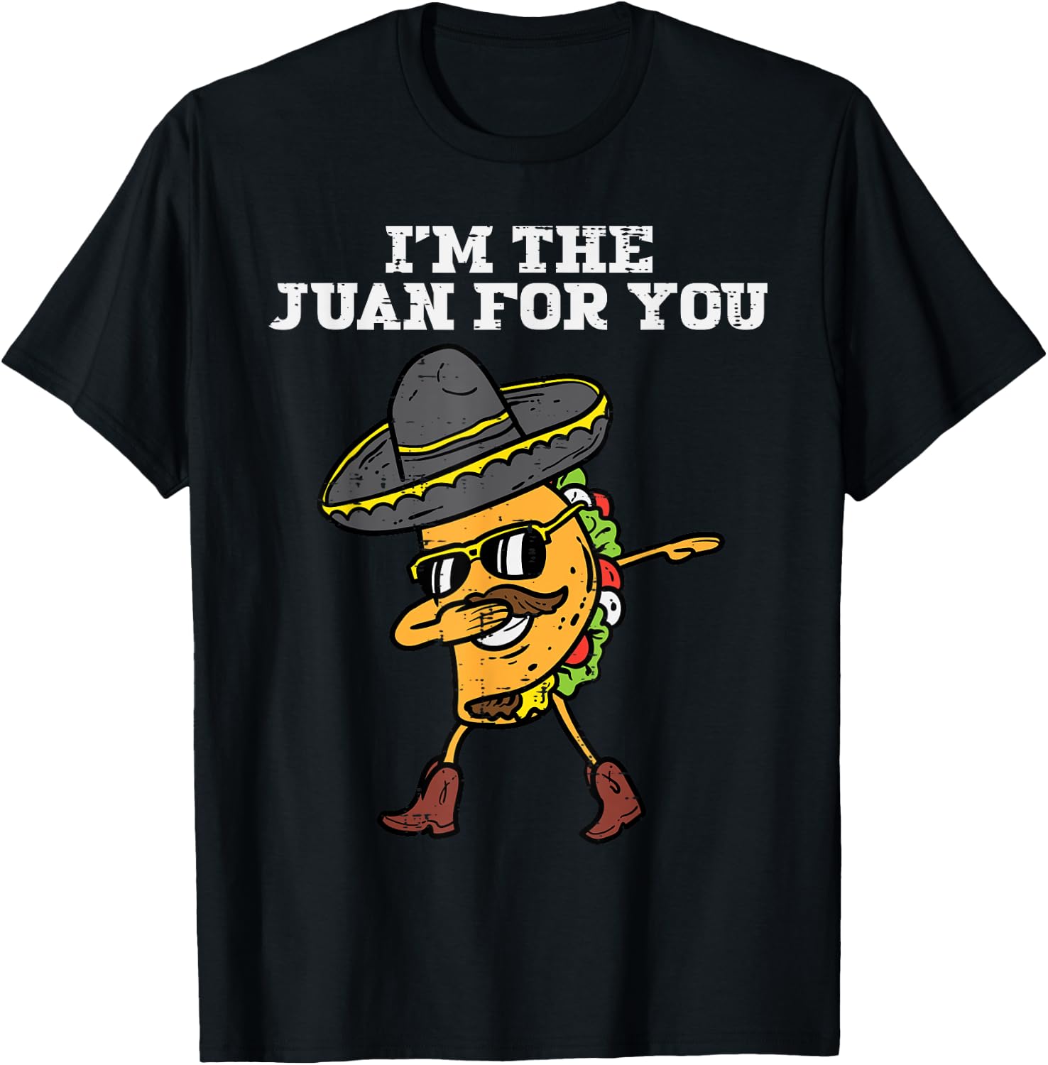 The Juan For You Dabbing Taco Mexican Cinco De Mayo Men Boys T-Shirt - T-Shirt | Black