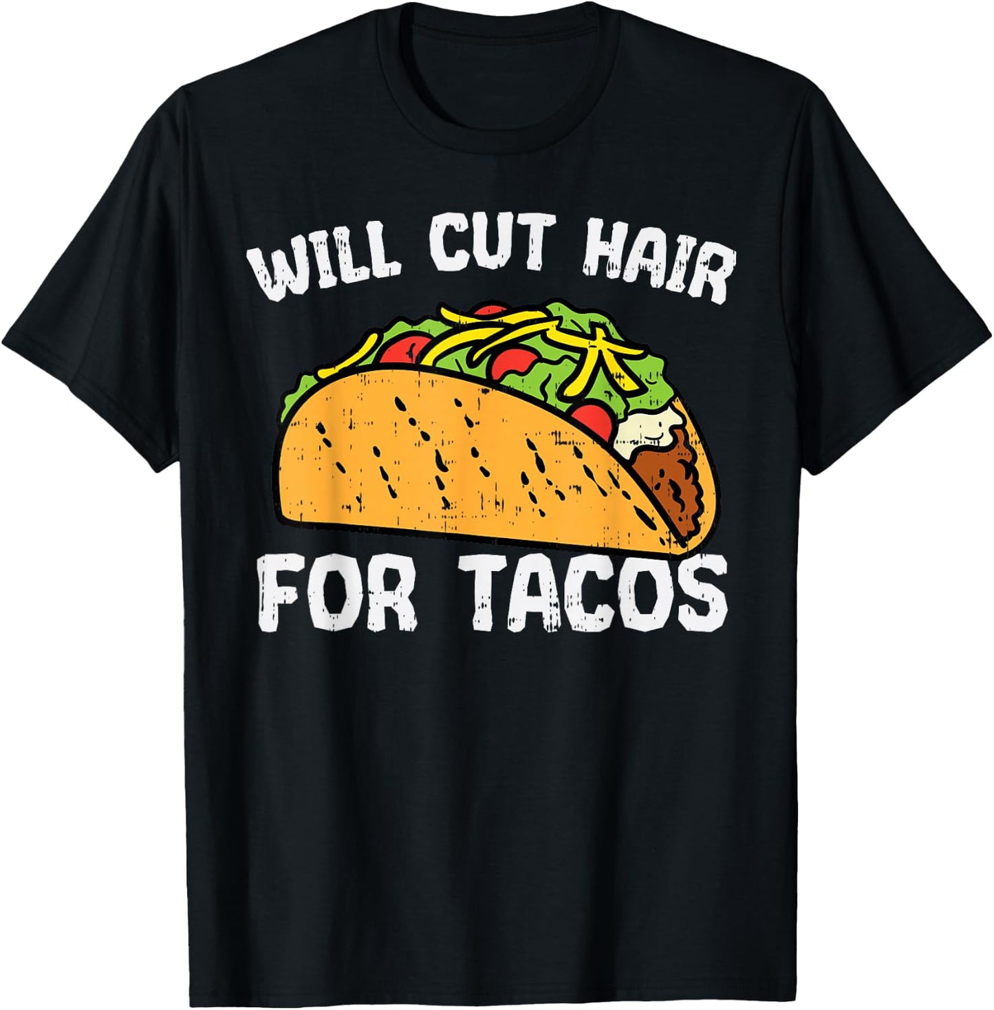 Cut Hair For Tacos Mexican Cinco De Mayo Barber Hairdresser T-Shirt - T-Shirt | Black
