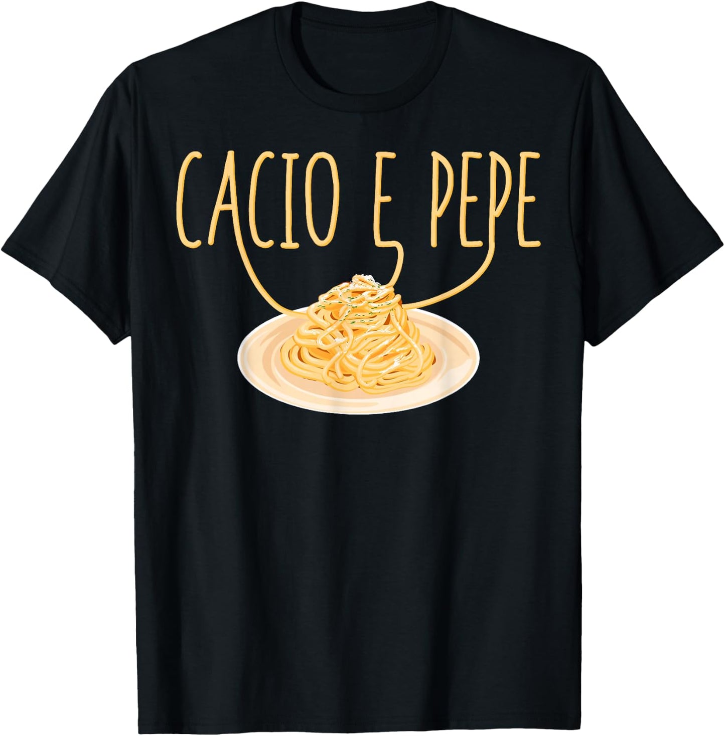 Cacio e Pepe Italian Food Cuisine Foodie Pasta Food Lover T-Shirt - T-Shirt | Black