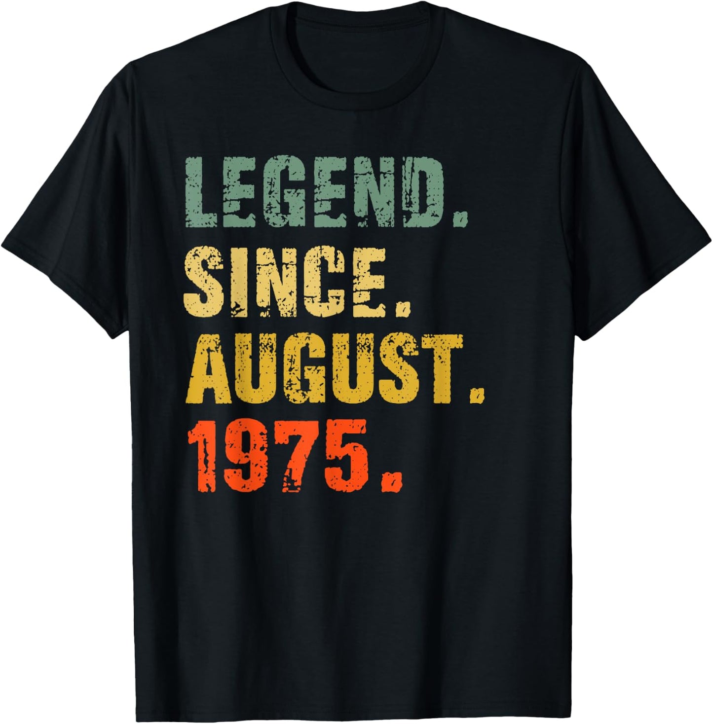 47 Year Old 47th Birthday Gifts Legend Since August 1975 T-Shirt - T-Shirt | Black
