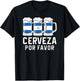 Nicaragua Cerveza Por Favor Beer Nicaraguan Central America T-Shirt - T-Shirt | Black