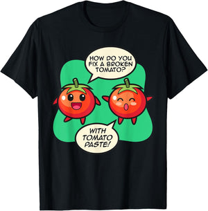 How To Fix A Broken Tomato? Tomato Paste! Tomato T-Shirt - T-Shirt | Black