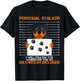 Rottweiler Personal Stalker Dog Owner Breeders Fur Parent Men Women Kids T-Shirt - T-Shirt | Black