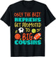 Only The Best Nephews Get Promoted To Big Cousin Sports T-Shirt - T-Shirt | Black