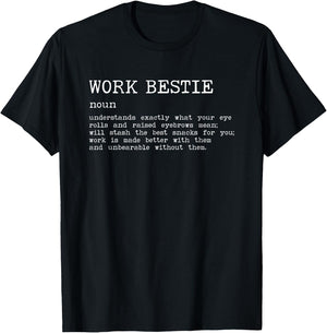 Work Bestie Definition Co-Worker Colleague Co-Workers T-Shirt - T-Shirt | Black
