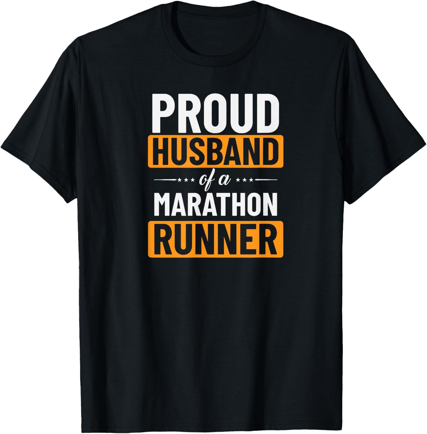 Proud Husband Of A Marathon Runner T-Shirt - T-Shirt | Black